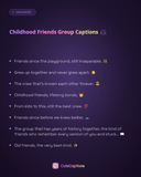 Childhood Friends Group Captions