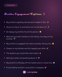Brother Engagement Captions