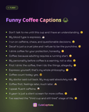 Funny Coffee Captions