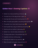 Golden Hour & Evening Captions