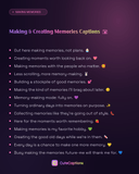 Making & Creating Memories Captions