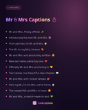 Mr & Mrs Captions