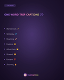 One Word Trip Captions