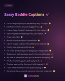Sassy Baddie Captions