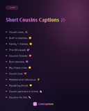 Short Cousins Captions